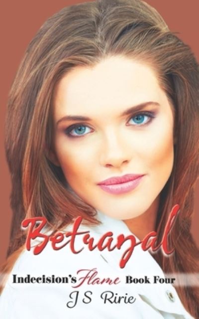 Cover for Js Ririe · Betrayal (Paperback Bog) (2018)