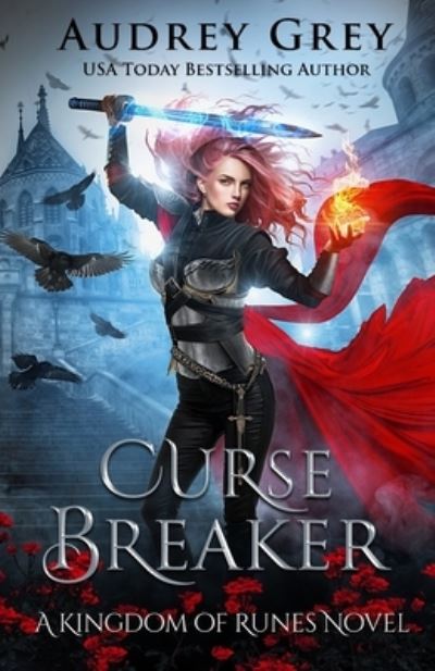 Cover for Audrey Grey · Curse Breaker - Kingdom of Runes (Paperback Book) (2019)