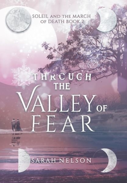 Cover for Sarah Nelson · Through the Valley of Fear (Book) (2022)