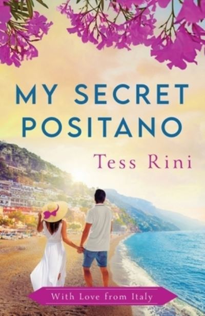 Cover for Tess Rini · My Secret Positano (Book) (2023)