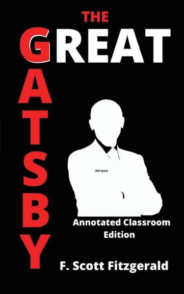 Great Gatsby - F. Scott Fitzgerald - Boeken - Open Kimono Publishing - 9781737736240 - 1 juli 2022