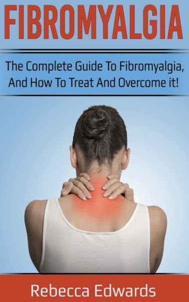 Cover for Rebecca Edwards · Fibromyalgia (Book) (2020)