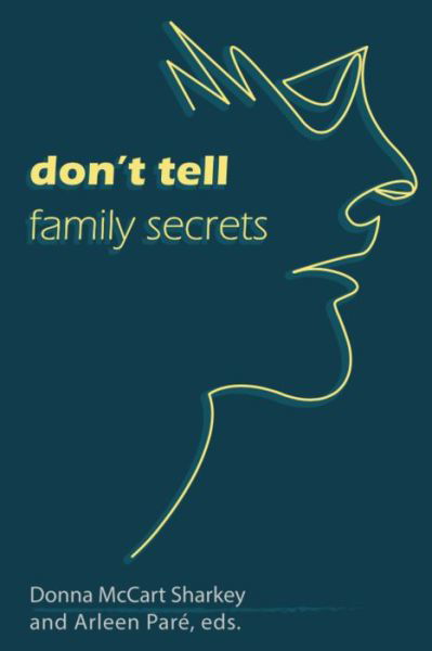 Cover for Donna McCart Sharkey · Don't Tell: Family Secrets (Paperback Book) (2023)