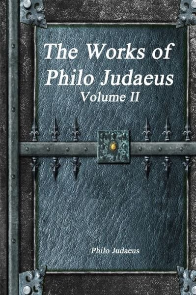 Cover for Philo Judaeus · Works of Philo Judaeus (Bog) (2017)