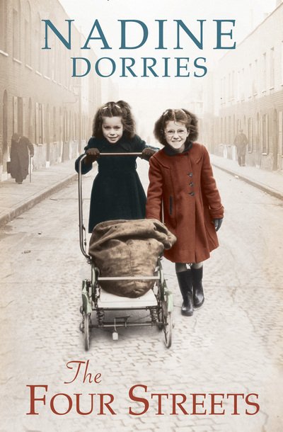 Cover for Nadine Dorries · The Four Streets - The Four Streets Trilogy (Paperback Book) [UK Airports edition] (2014)
