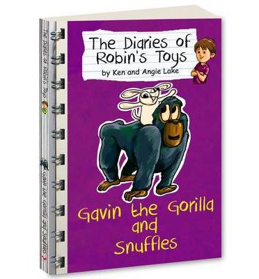 Cover for Ken Lake · Gavin the Gorilla and Snuffles - The Diaries of Robin's Toys (Paperback Book) (2013)