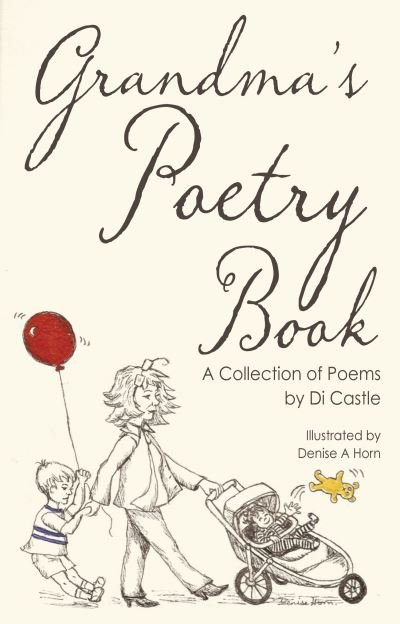 Cover for Di Castle · Grandma's Poetry Book (Paperback Book) (2014)