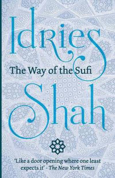 Cover for Idries Shah · The Way of the Sufi (Paperback Book) (2015)