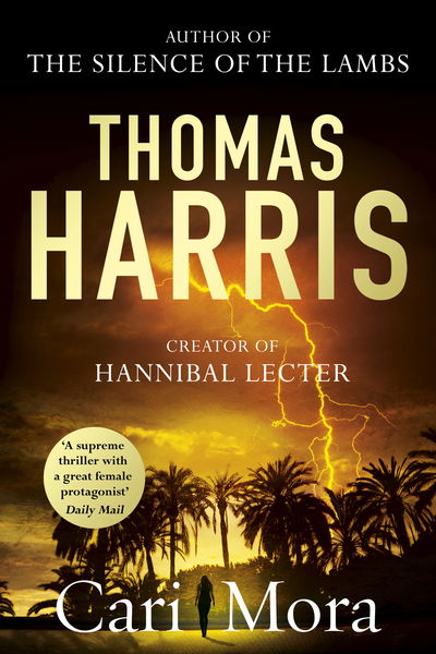 Cover for Thomas Harris · Cari Mora (Paperback Book) (2020)