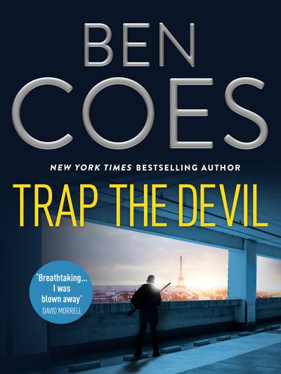 Cover for Ben Coes · Trap the Devil - Dewey Andreas Thrillers (Paperback Book) (2019)