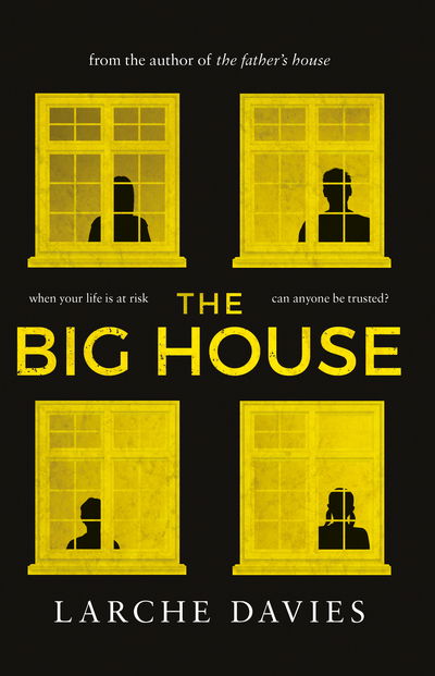 Cover for Larche Davies · The Big House (Paperback Book) (2019)