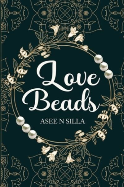 Cover for Asee N Silla · Love Beads (Paperback Bog) (2023)