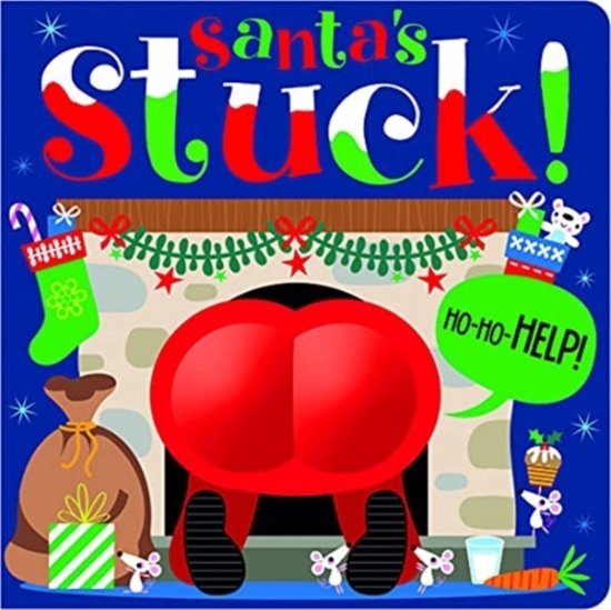 Santas Stuck - Rosie Greening - Andet - MAKE BELIEVE IDEAS - 9781800588240 - 