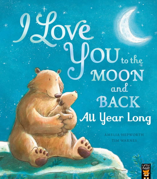 Cover for Amelia Hepworth · I Love You to the Moon and Back: All Year Long - I Love You to the Moon and Back (Taschenbuch) (2025)