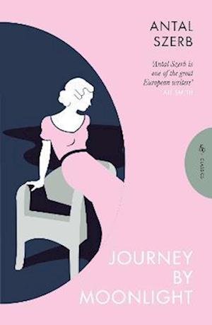 Cover for Szerb, Antal (Author) · Journey by Moonlight - Pushkin Press Classics (Pocketbok) (2023)