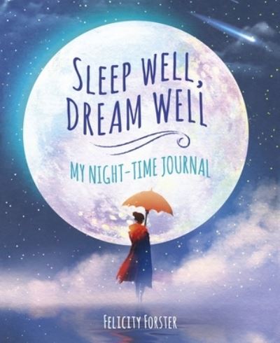 Cover for Pamela Ball · Sleep Well, Dream Well (Book) (2020)