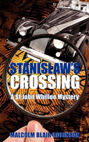 Cover for Malcolm Blair-robinson · Stanislaw's Crossing (Paperback Book) (2008)