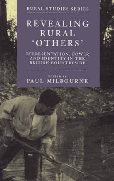 Cover for Jonathan I. Epstein · Revealing Rural Others: Representation, Power and Identity in the British Countryside - Rural Studies (Hardcover Book) [2 Sub edition] (1997)