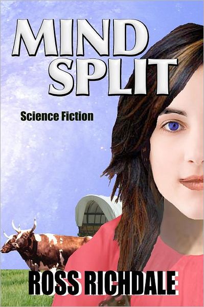 Cover for Ross Richdale · Mind Split (Paperback Book) (2008)