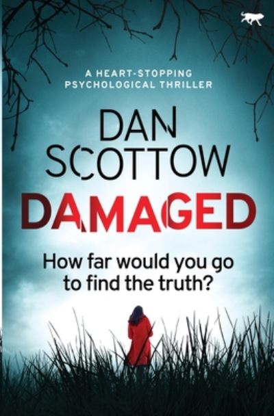 Cover for Dan Scottow · Damaged (Pocketbok) (2020)