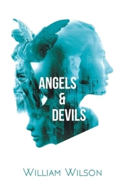 Cover for William Wilson · Angels and Devils (Buch) (2022)