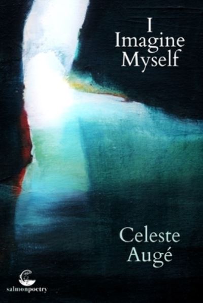 Cover for Celeste Auge · I Imagine Myself (Taschenbuch) (2022)