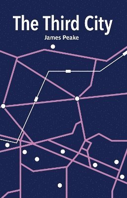 Cover for James Peake · The Third City (Paperback Book) (2025)