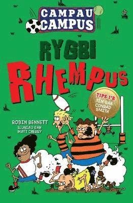 Cover for Robin Bennett · Campau Campus: 2. Rygbi Rhempus (Paperback Book) (2022)