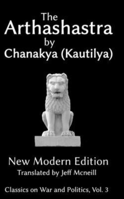 Cover for Kautilya · The Arthashastra by Chanakya (Kautilya) (Paperback Book) (2019)