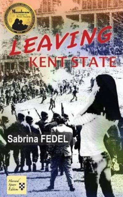 Cover for Sabrina Fedel · Leaving Kent State (Paperback Book) (2016)