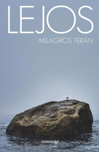 Cover for Milagros Teran · Lejos (Paperback Book) (2018)