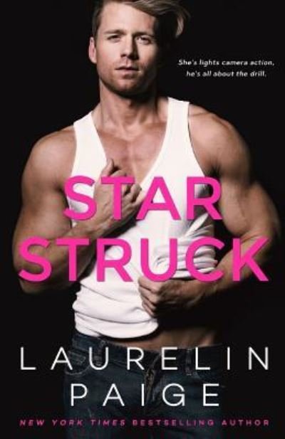 Cover for Laurelin Paige · Star Struck (Paperback Book) (2017)
