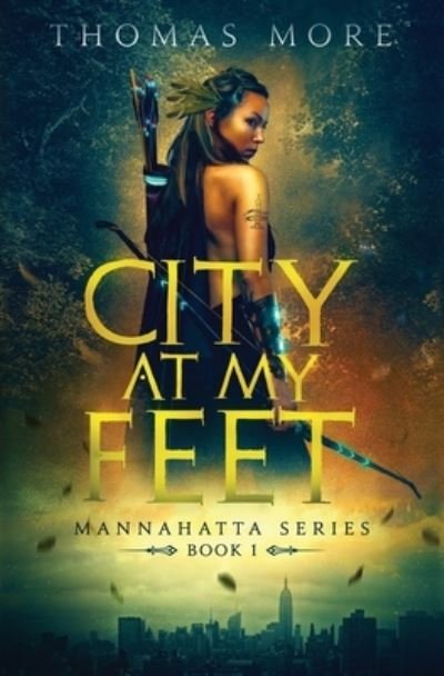 Cover for Thomas More · City At My Feet (Book) (2023)