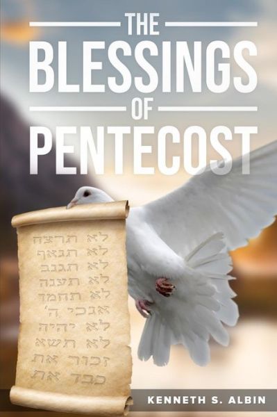 Cover for Kenneth Albin · The Blessings of Pentecost (Paperback Book) (2018)