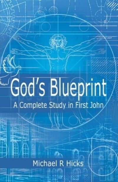 Cover for Michael R Hicks · God's Blueprint (Paperback Book) (2020)