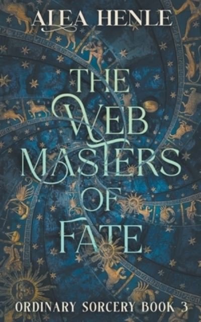 Cover for Alea Henle · Webmasters of Fate (Bok) (2023)