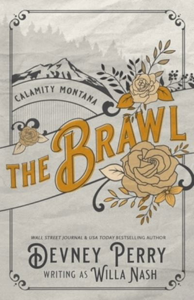 Cover for Devney Perry · The Brawl - Calamity Montana (Paperback Book) (2022)