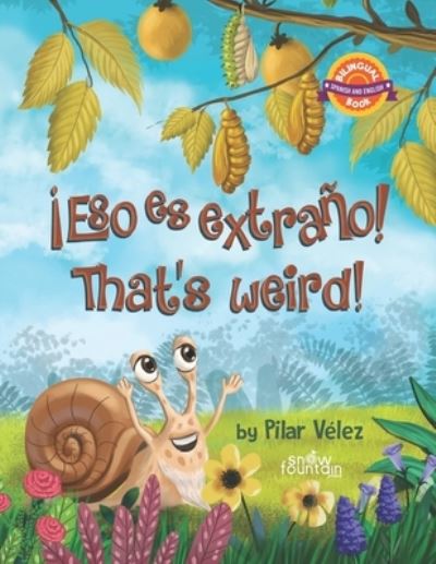 Cover for Pilar Velez · ¡eso Es Extraño! (Buch) (2022)