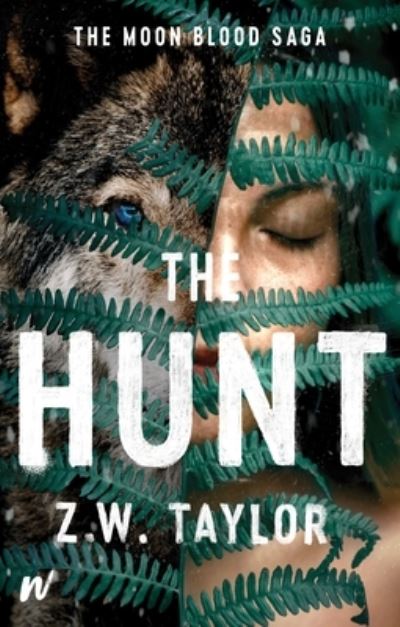 Cover for Z.W. Taylor · The Hunt (Paperback Book) (2024)