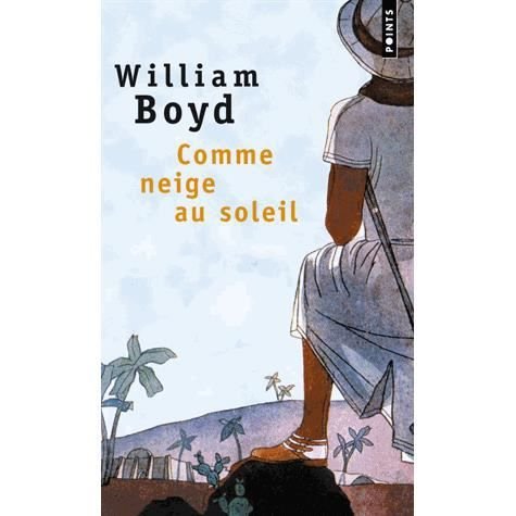 Cover for William Boyd · Comme neige au soleil (Paperback Book) (1995)