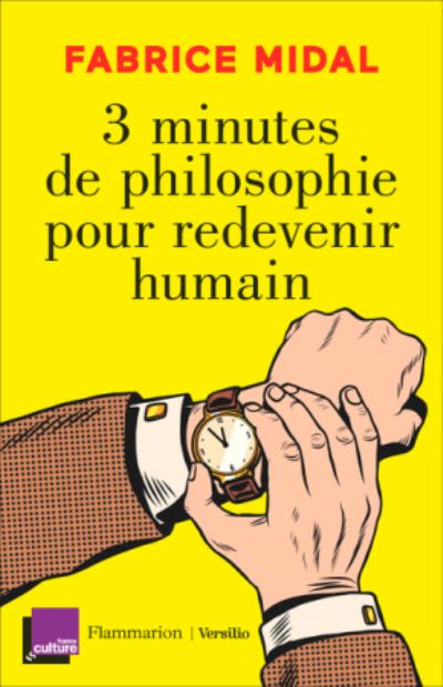 Cover for Fabrice Midal · 3 minutes de philosophie pour redevenir humain (Taschenbuch) (2020)