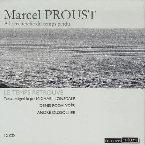 Le temps retrouve - Marcel Proust - Muzyka - Theleme - 9782878625240 - 16 listopada 2006