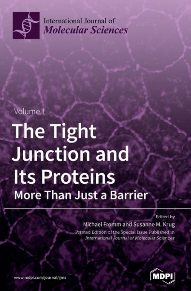 Cover for Michael Fromm · The Tight Junction and Its Proteins (Hardcover Book) (2020)