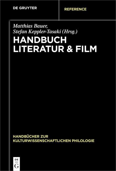 Cover for Matthias Bauer · Literatur &amp; Film (Hardcover Book) (2023)