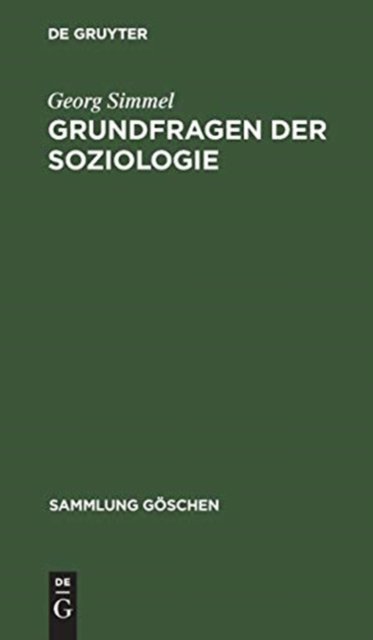 Cover for Georg Simmel · Grundfragen Der Soziologie (Hardcover Book) (1970)