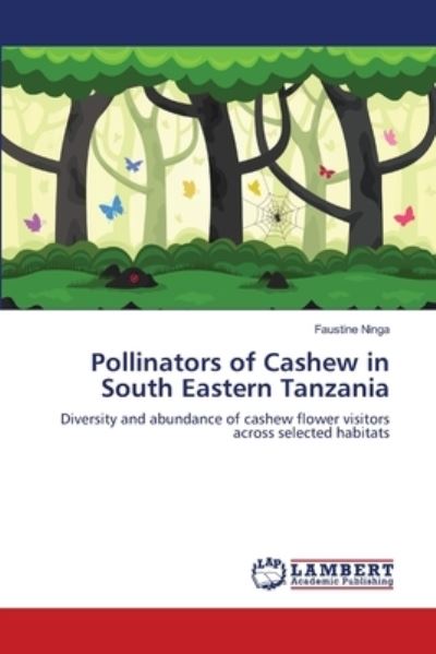 Cover for Ninga · Pollinators of Cashew in South Ea (Book) (2018)