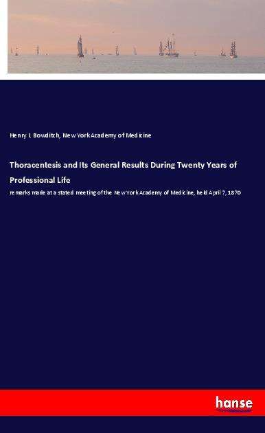 Thoracentesis and Its General - Bowditch - Książki -  - 9783337774240 - 