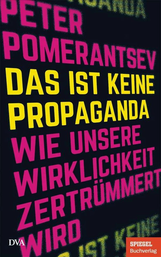 Cover for Pomerantsev · Das ist keine Propaganda (Buch)