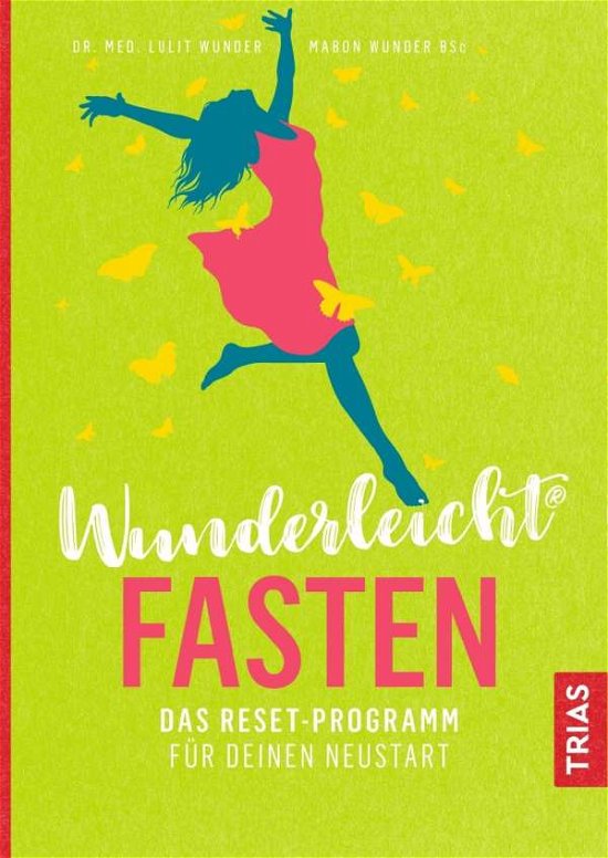 Cover for Wunder · Wunderleicht Fasten (Buch)