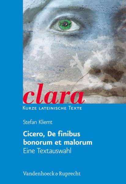 Cover for Stefan Kliemt · Clara.: Clara. Kurze Lateinische Texte (Paperback Book) (2008)